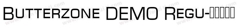 Butterzone DEMO Regu字体转换